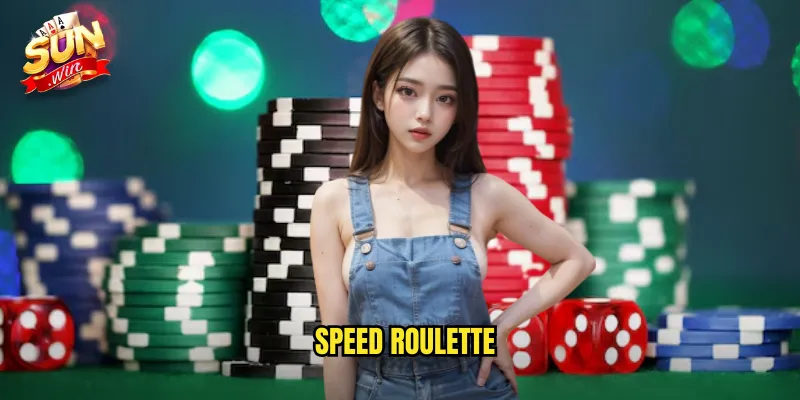 Speed Roulette Sunwin SH - Roulette Tốc Độ Cho Người Thích Nhanh 6 speed roulette