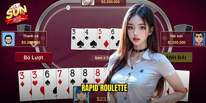Rapid Roulette