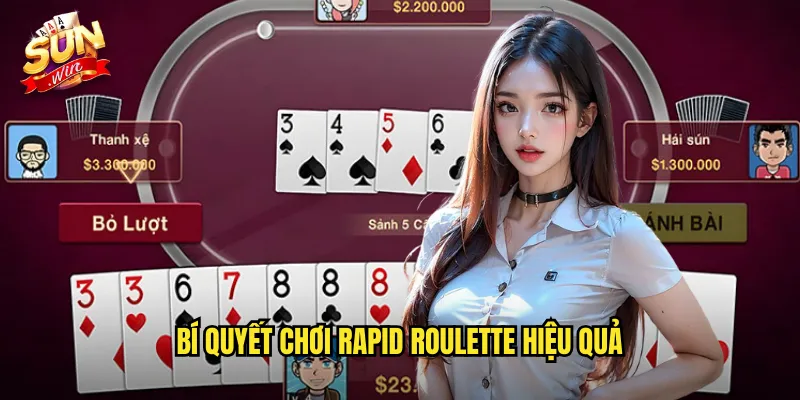 Bí Quyết Chơi Rapid Roulette Hiệu Quả